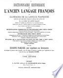 Dictionnaire Historique de l'Ancien Langage François, etc