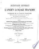 Dictionnaire historique de l'ancien langage françois