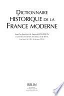 Dictionnaire historique de la France moderne