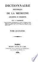 Dictionnaire historique de la médecine, ancienne et moderne