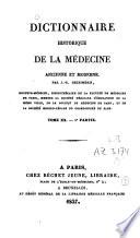 Dictionnaire historique de la médecine ancienne et moderne