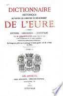 Dictionnaire historique de toutes les communes du département de l'Eure