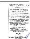 Dictionnaire historique des cultes religieux [by J.F. de la Croix]. Nouv. (2e) éd., par m. Delacroix