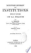 Dictionnaire historique des institutions, moeurs et coutumes de la France