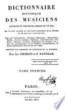 Dictionnaire historique des musiciens artistes et amateurs, morts ou vivants