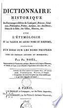 Dictionnaire historique des personnages célèbres de l'antiquité, princes, généraux, philosophes, poëtes, artistes, ect.; des dieux, héros de la fable; des villes, fleuves, etc