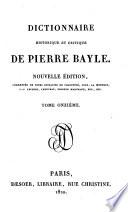 Dictionnaire historique et critique de Pierre Bayle: Dictionnaire historique et critique