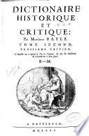 Dictionnaire historique et critique: par monsieur Bayle. Tome premier (-troisieme)