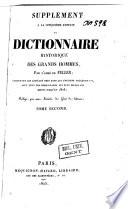 Dictionnaire historique, ou Histoire abrégée des hommes qui se sont fait un nom ...