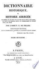 Dictionnaire historique; ou, Histoire abrégée des hommes qui se sont fait un nom par le génie, les talens, les vertus, les erreurs