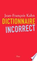 Dictionnaire incorrect