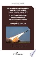 Dictionnaire interarmées d'artillerie guidée et dictionnaire NRBC