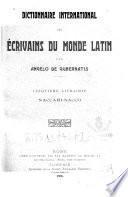 Dictionnaire international des ecrivains du monde latin