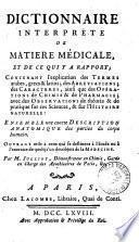 Dictionnaire interprète de matiere médicale, et de ce qui y a rapport; contenant l'explication des termes arabes, grecs & latins ... avec des observations de théorie & de pratique sur ces sciences, & sur l'histoire naturelle: ensemble une courte description anatomique des parties du corps humain. ... Par. M. Julliot, ... [premiere]-seconde partie
