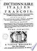 Dictionnaire italien et françois ...