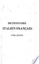 Dictionnaire italien-francais. Tome second