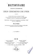 Dictionnaire législatif et réglementaire des chemins de fer