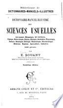 Dictionnaire-manuel-illustré des sciences usuelles