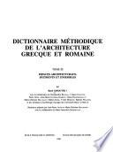 Dictionnaire méthodique de l'architecture grecque et romaine