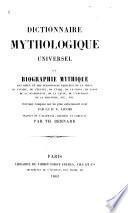 Dictionnaire mythologique universel ...