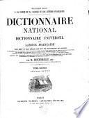 Dictionnaire national, ou: Dictionnaire universel de la langue française