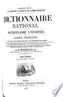 Dictionnaire national; ou, Dictionnarie universel de la langue francʹaise ...