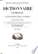 Dictionnaire national ou Grand dictionnaire classique de la langue française