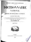 Dictionnaire national ou grand dictionnaire classique de la langue francaise