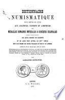 Dictionnaire numismatique pour servir guide aux amateurs, experts et acheteurs des médailles romaines impériales & grecques coloniales