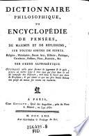 Dictionnaire Philosophique uo[!] Encyclopédie De Pensées, De Maximes Et De Reflexions, Sur Toutes Sortes De Sujets
