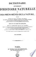 Dictionnaire Pittoresque D'Histoire Naturelle Et Des Phénomènes De La Nature