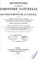 Dictionnaire pittoresque d'histoire naturelle et des phénomènes de la nature