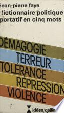 Dictionnaire politique portatif en cinq mots