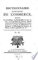 Dictionnaire portatif de commerce, contenant la connoissance des marchandises de tous les pais etc