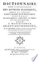 Dictionnaire pour l'intelligence des auteurs classiques, grecs et latins