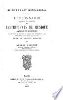 Dictionnaire pratique et raisonné des instruments de musique anciens et modernes