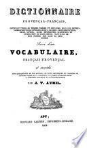 Dictionnaire provencal-francais ... suivi d'un vocabulaire Francais-provencal ...