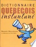 Dictionnaire québécois instantané