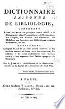 Dictionnaire raisonné de bibliologie ...