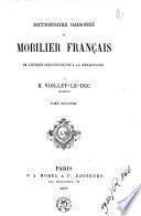 Dictionnaire raisonné du mobilier français de l'époque Carlovingienne à la Renaissance
