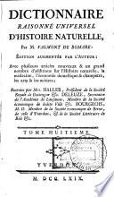 Dictionnaire raisonné universel d'histoire naturelle: - 1769
