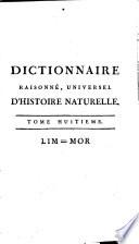 Dictionnaire raisonné, universel d'histoire naturelle