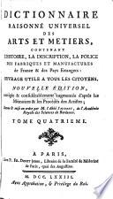Dictionnaire Raisonné Universel Des Arts Et Metiers