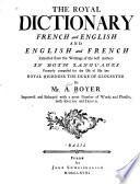 Dictionnaire royal, françois-anglois et anglois-françois