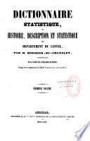 Dictionnaire statistique, ou Histoire, description et statistique du département du Cantal