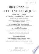 Dictionnaire technologique dans les langues française, allemande et anglaise
