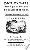 Dictionnaire Théorique Et Pratique De Chasse Et De Pêche