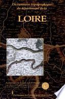 Dictionnaire topographique du département de la Loire