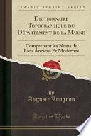 Dictionnaire Topographique Du Département de la Marne