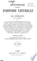 Dictionnaire universel d'histoire naturelle: HAD-LAZ